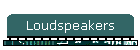 Loudspeakers
