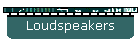 Loudspeakers